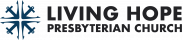 Living Hope Presbyterian Church